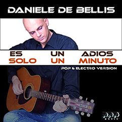 Daniele De Bellis Es un Adios / Solo un minuto